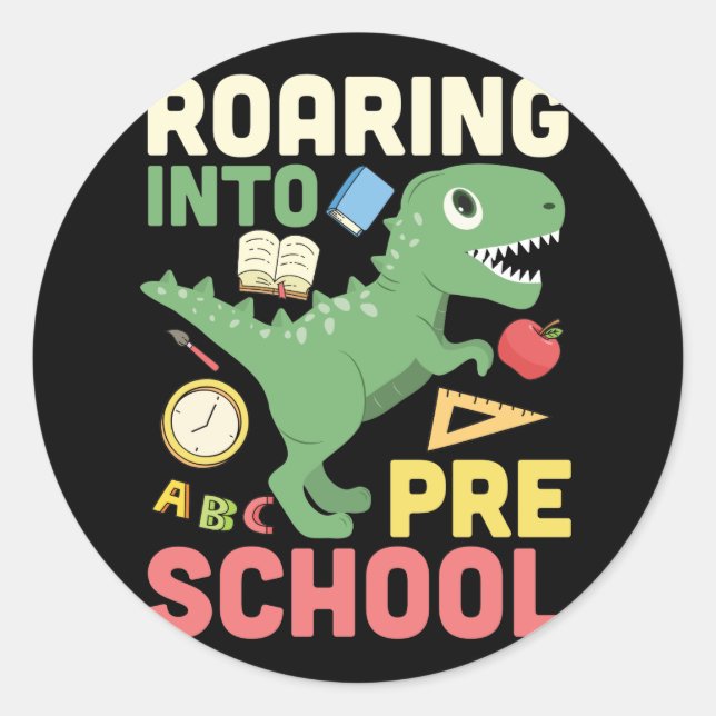 Roaring Into Preschool Dinosaur Teacher Pre K Back Classic Round Sticker (Front)