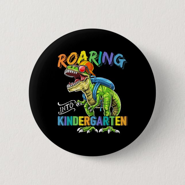 Roaring Kindergarten Dinosaur T Rex Ck To School B 2 Inch Round Button (Front)