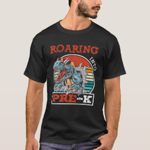Roaring Pre-K Funny Dinosaur T Rex Back To School T-Shirt