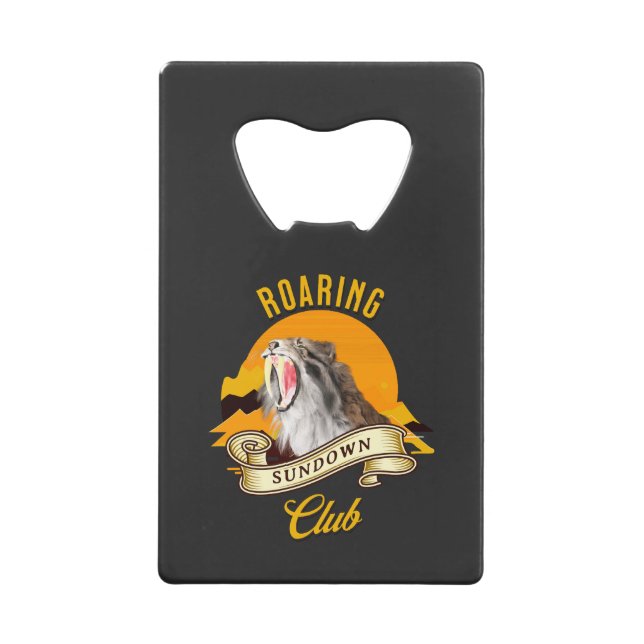 Roaring Sundown Club Sabertooth Tiger Credit Card Bottle Opener (Front)