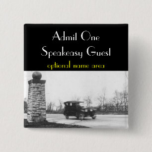 Roaring Twenties Prohibition Guest Badge 2 Inch Square Button