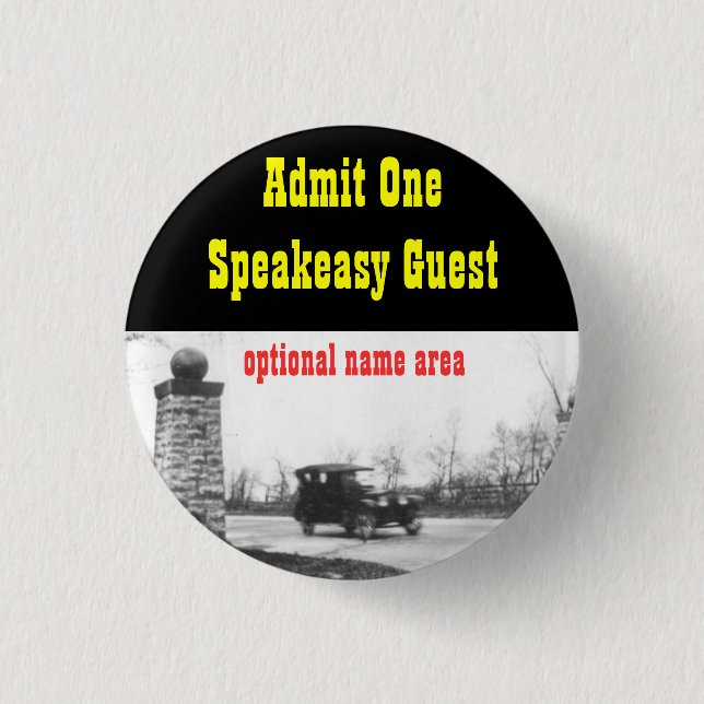 Roaring Twenties Prohibition Theme Name Badge 1 Inch Round Button (Front)