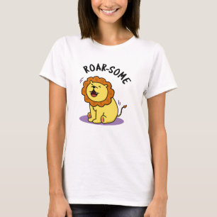 Roarsome Funny Roaring Lion Pun  T-Shirt