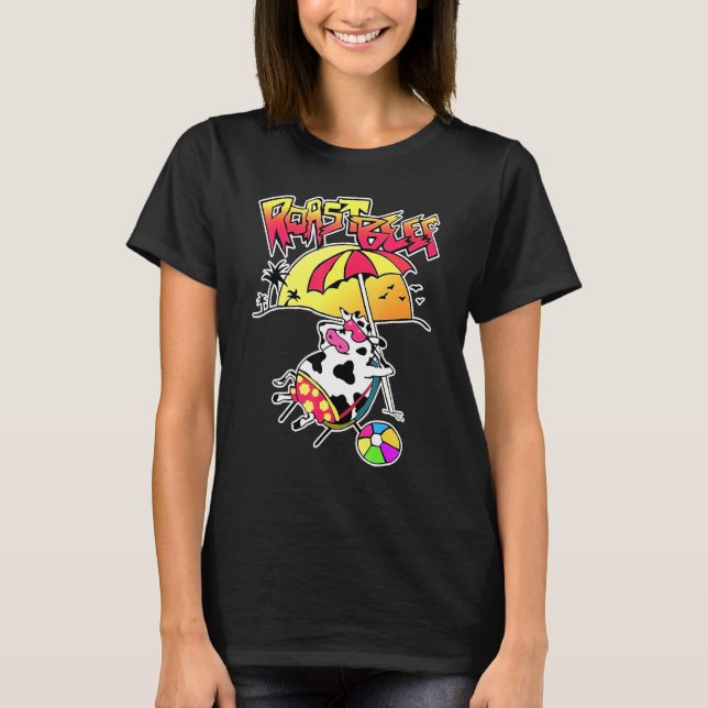 Roast Beef Beach Things Sunbathing Cow T-Shirt (Front)