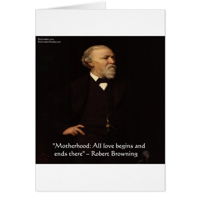 Robert Browning Citation célèbre de la maternité (Devant)