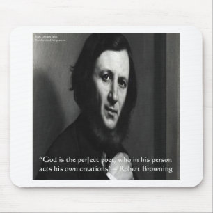 Robert Browning God Perfect Poet Quote Mouse Pad