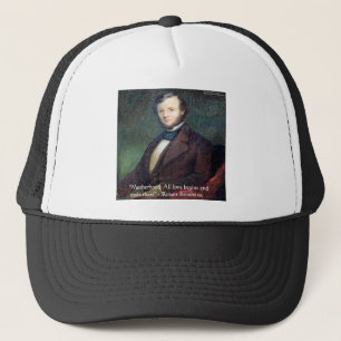 Robert Browning Motherhood Quote Trucker Hat