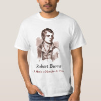Robert Burns T-shirt, A Man's a Man for A' That