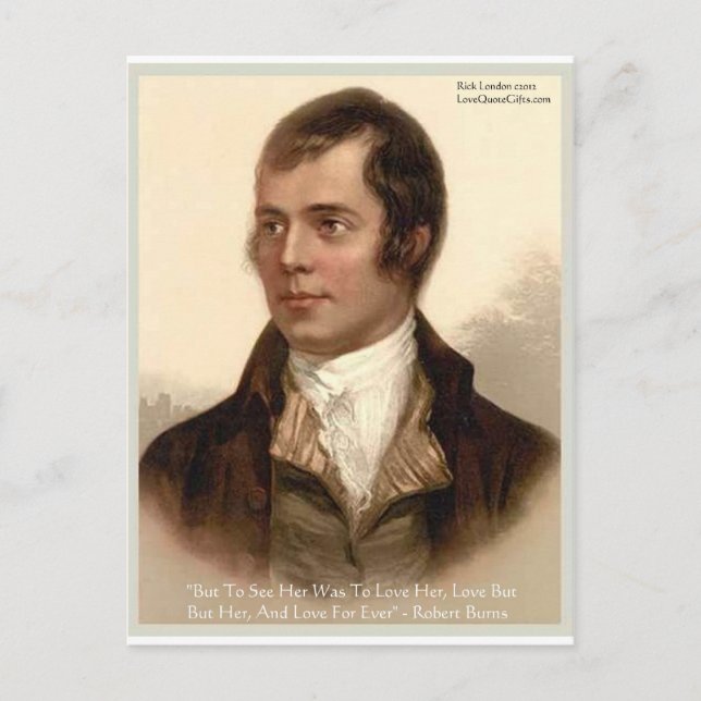 Robert Burns "To Know Her" Love Quote Gifts & Tees Postcard (Front)