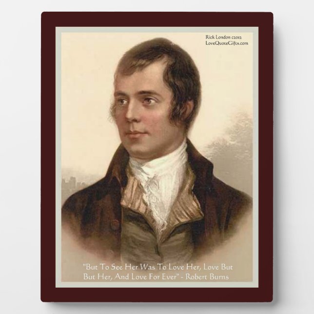 Robert Burns "To Know Her" Love Quote Plaque (Front)