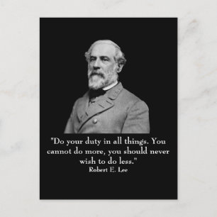 Robert E Lee and quote Postcard