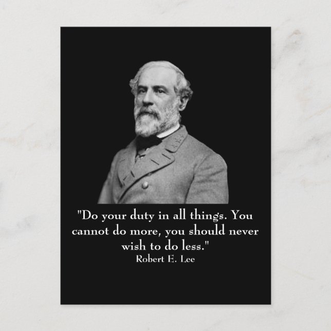 Robert E Lee and quote Postcard (Front)