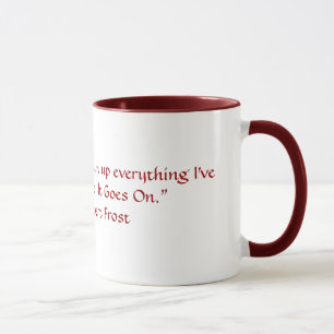 Robert Frost Quote Mug