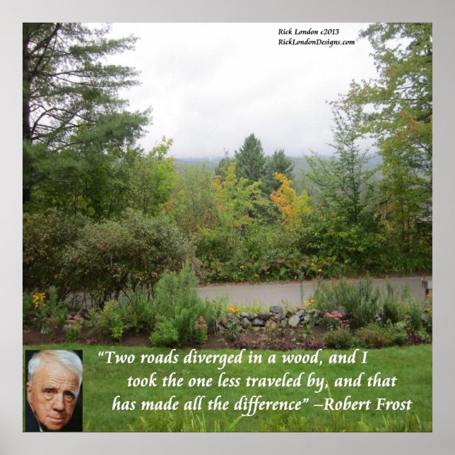 Robert Frost "Road Less Travelled" Wisdom Poster (Front)