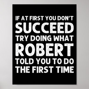 Robert Gift Name D Birthday Funny Chris  Poster