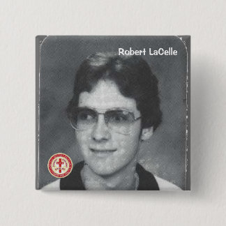 Robert LaCelle 2 Inch Square Button