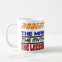 Robert - L'Homme La Légende La Mug Mith
