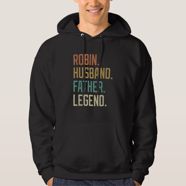Robin Husband Father Legend Father's Day Retro Hoodie (Front)