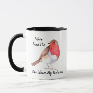 Robins I Have Found The One Whom My Soul Loves Mug