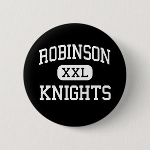 Robinson - Knights - High School - Tampa Florida 2 Inch Round Button