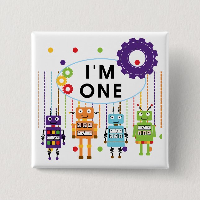 Robot First Birthday Tshirts and Gifts 2 Inch Square Button (Front)