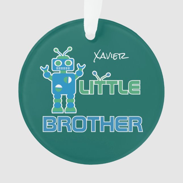 Robot Little Brother Personalized Kids Sibling Ornament (Front)
