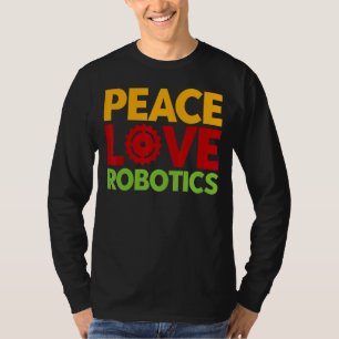Robot Robotics Engineer Vintage Peace Love Robotic T-Shirt