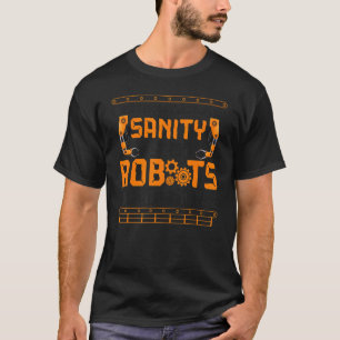 Robot Robotics Engineer Vintage Sometimes I Questi T-Shirt