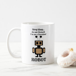 Robot Robotics Funny Coffee Mug