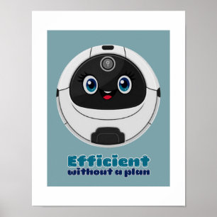 Robot vacuum cleaner efficient w/o plan poster
