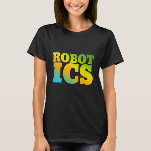 Robotics Designed With Nature Colours T-Shirt