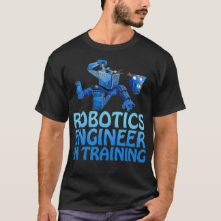 Robotics Engineer In Training Funny Robot  T-Shirt