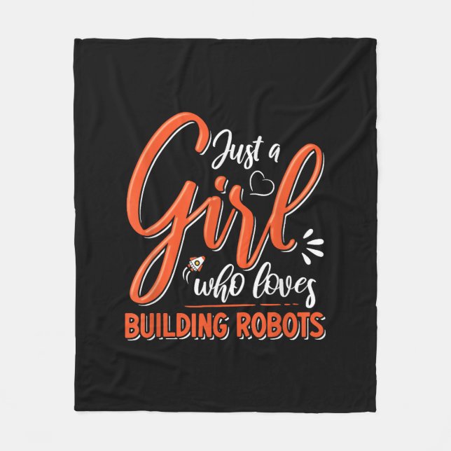 Robotics Engineer Robot Lover Engineering Girl Rob Fleece Blanket (Front)