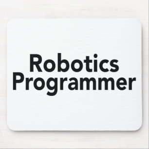 Robotics Programmer Mouse Pad
