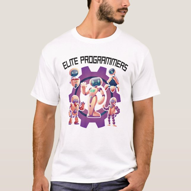 Robots - Elite Programmers - Mechanical Engineer - T-Shirt (Front)