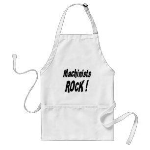Roche de machinistes ! Tablier