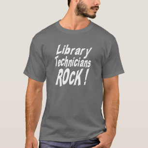 Roche de techniciens de bibliothèque ! T-shirt