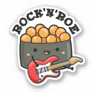 Rock And Roe Funny Sushi Pun