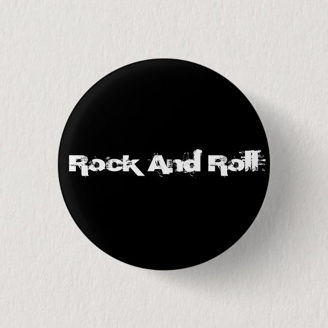 Rock And Roll 1 Inch Round Button (Front)