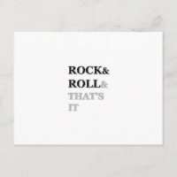 Rock and Roll And That's It