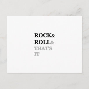 Rock and Roll And That's It Postcard