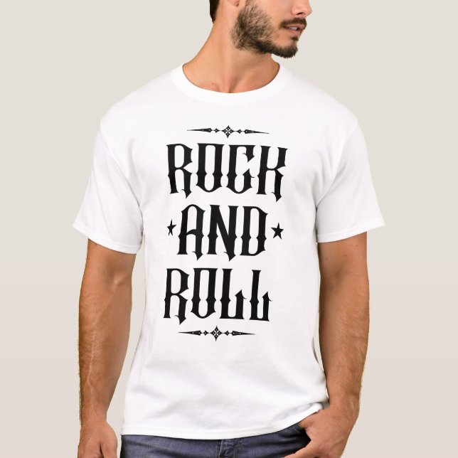 Rock and Roll Gothic Typography Design T-Shirt (Front)