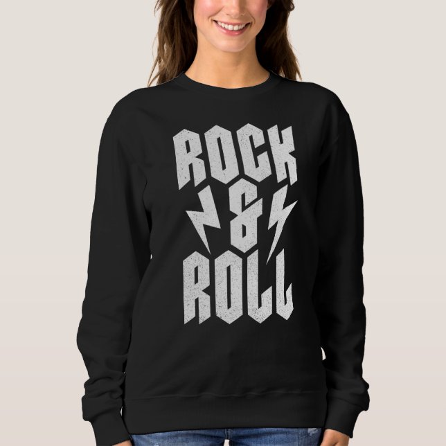 Rock And Roll Sweatshirt (Front)