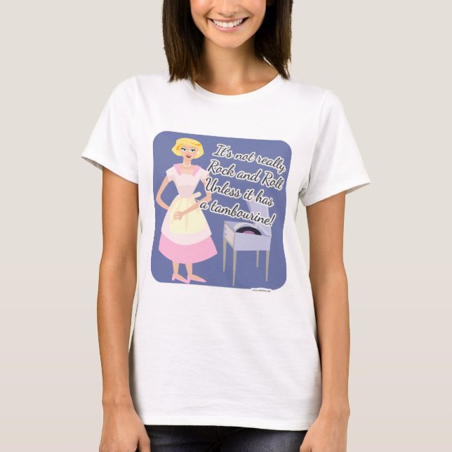 Rock and Roll Tambourine Fifties Housewife T-Shirt (Front)
