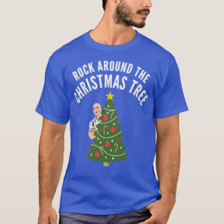 Rock Around the Christmas Tree T-Shirt