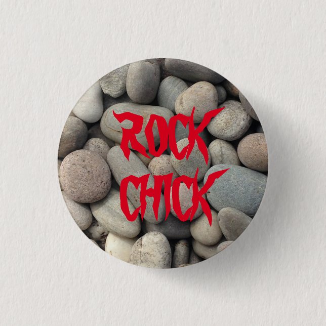 ROCK CHICK PEBBLE STONE BUTTON geology  (Front)