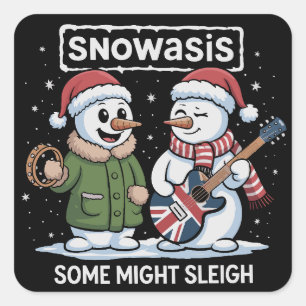 Rock Christmas SNOWASIS Some Might Sleigh Snowman Square Sticker