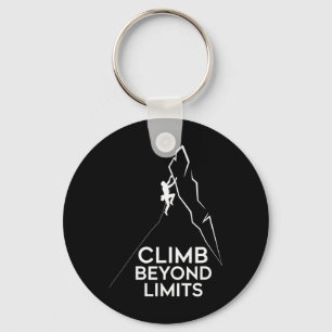 Rock Climber Beyond Limits Funny Climbing Adventur Keychain