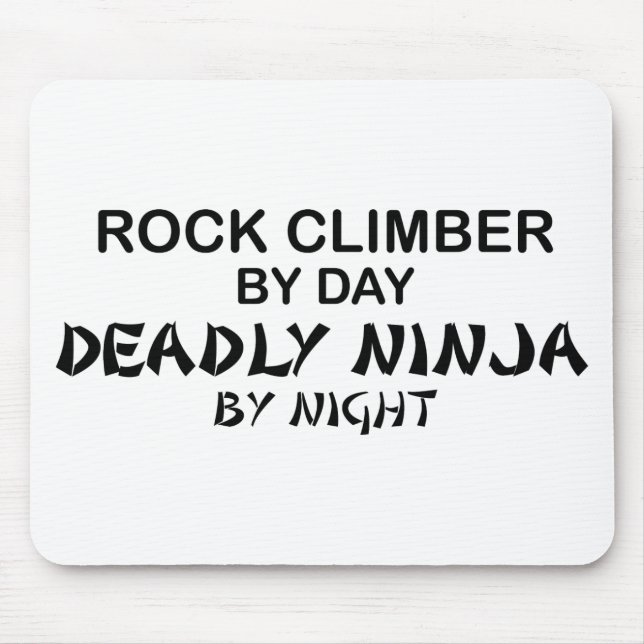 Rock Climber Deadly Ninja by Night Mouse Pad (Front)