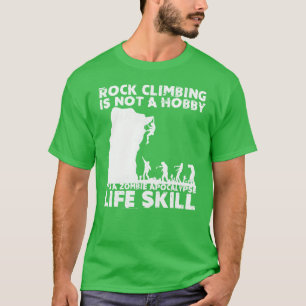 Rock Climber Design Zombie Rock Climbing friend T-Shirt